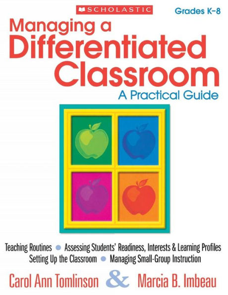 Managing A Differentiated Classroom: Practical Guide
