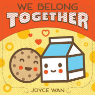 Title: We Belong Together, Author: Joyce Wan