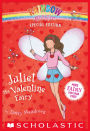 Juliet the Valentine Fairy (Rainbow Magic: Special Edition Series)