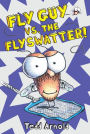Fly Guy vs. the Flyswatter! (Fly Guy Series #10)