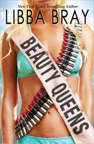 Title: Beauty Queens, Author: Libba Bray