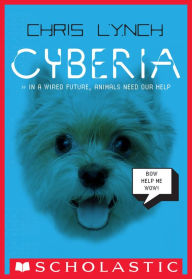 Title: Cyberia (Cyberia Series #1), Author: Chris Lynch