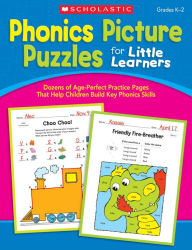 Title: Phonics Picture Puzzles for Little Learners: Dozens of Age-Perfect Practice Pages That Help Children Build Key Phonics Skills, Author: Scholastic Teaching Scholastic Teaching Resources