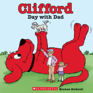Title: Clifford's Day with Dad, Author: Norman Bridwell