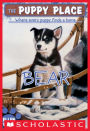 Bear (The Puppy Place Series #14)