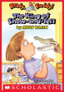 The King of Show-and-Tell (Ready, Freddy! Series #2)