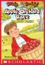 Apple Orchard Race (Ready, Freddy! Series #20)