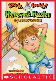 Title: Homework Hassles (Ready, Freddy! Series #3), Author: Abby Klein