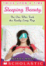 Sleeping Beauty: The One Who Took the Really Long Nap (Twice Upon a Time Series #2)