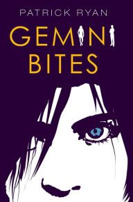 Title: Gemini Bites, Author: Patrick Ryan