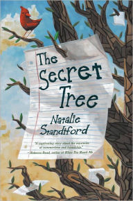 Title: The Secret Tree, Author: Natalie Standiford