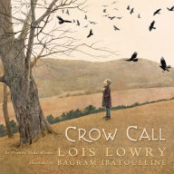 Title: Crow Call, Author: Lois Lowry