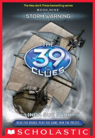 Title: Storm Warning (The 39 Clues Series #9), Author: Linda Sue Park