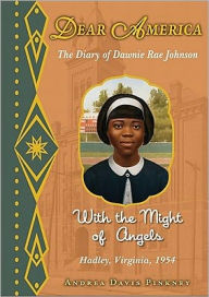 Title: Dear America: With the Might of Angels - Audio Library Edition, Author: Andrea Davis Pinkney