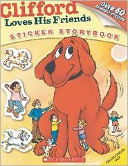 Title: Clifford Loves His Friends, Author: Norman Bridwell