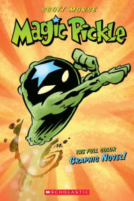 Title: Magic Pickle, Author: Scott Morse