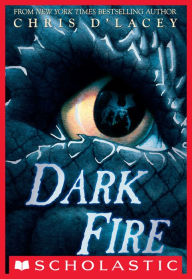 Title: Dark Fire (The Last Dragon Chronicles Series #5), Author: Chris d'Lacey