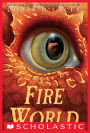 Fire World (Last Dragon Chronicles Series #6)