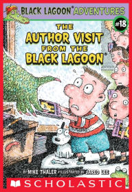 Title: The Author Visit from the Black Lagoon (Black Lagoon Adventures), Author: Mike Thaler