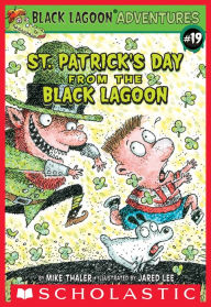 Title: St. Patrick's Day from the Black Lagoon (Black Lagoon Adventures), Author: Mike Thaler