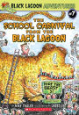 The School Carnival from the Black Lagoon (Black Lagoon Adventures)