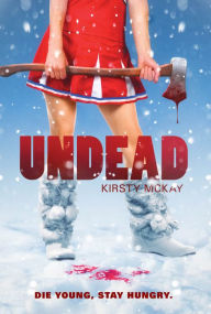 Title: Undead, Author: Kirsty McKay