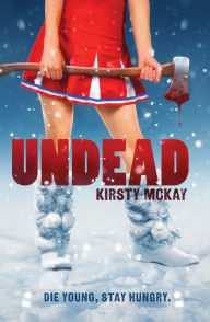 Title: Undead, Author: Kirsty McKay