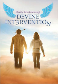 Title: Devine Intervention, Author: Martha Brockenbrough