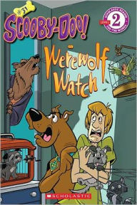 Title: Werewolf Watch (Scooby-Doo Reader Series #31), Author: Sonia Sander