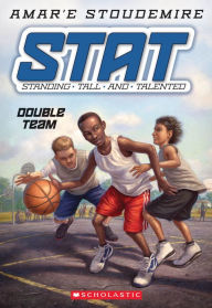Title: Double Team (STAT: Standing Tall and Talented Series #2), Author: Amar'e Stoudemire