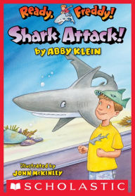 Title: Shark Attack! (Ready, Freddy! Series #24), Author: Abby Klein