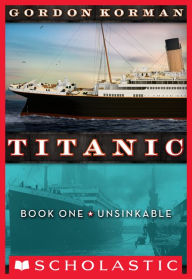 Unsinkable (Titanic Series #1)