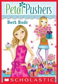 Title: Best Buds (Petal Pushers #3), Author: Catherine R. Daly