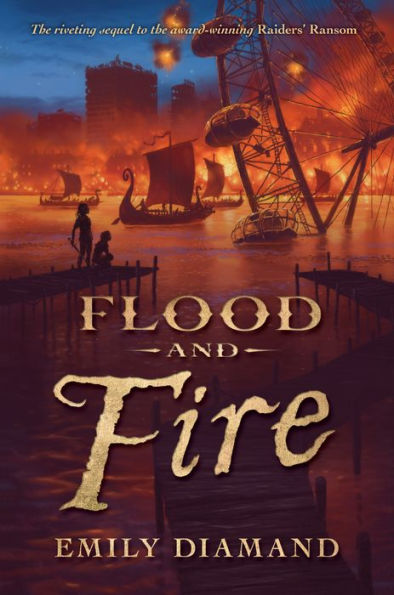 Flood and Fire (Raiders' Ransom, Book Two)