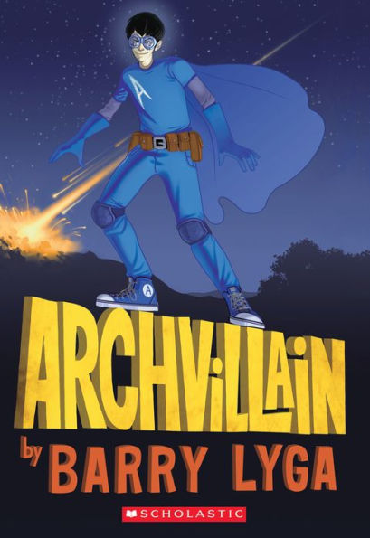 Archvillain (Archvillian Series #1)