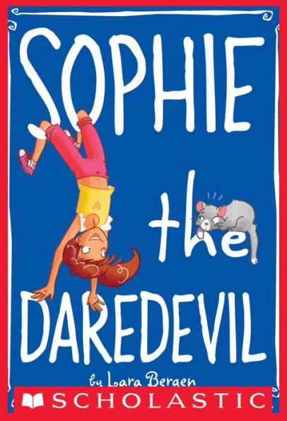 Sophie the Daredevil (Sophie #6)