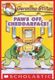 Title: Paws off, Cheddarface! (Geronimo Stilton Series #6), Author: Geronimo Stilton