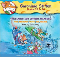 Title: The Search for Sunken Treasure & The Mummy With No Name (Geronimo Stilton Series #25-26), Author: Geronimo Stilton