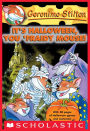 It's Halloween, You 'Fraidy Mouse! (Geronimo Stilton Series #11)