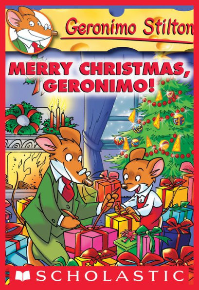 Merry Christmas, Geronimo! (Geronimo Stilton Series #12)