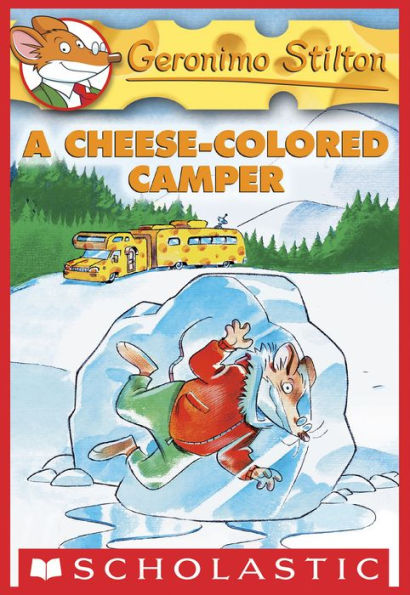 A Cheese-Colored Camper (Geronimo Stilton Series #16)