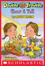 Title: Show and Tell (Double Trouble Series #1), Author: Abby Klein