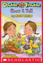 Show and Tell (Double Trouble Series #1)