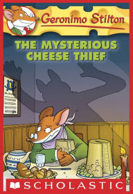 Title: The Mysterious Cheese Thief (Geronimo Stilton Series #31), Author: Geronimo Stilton