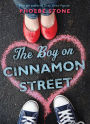 The Boy on Cinnamon Street