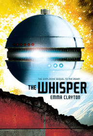 Title: The Whisper, Author: Emma Clayton