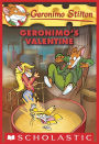 Geronimo's Valentine (Geronimo Stilton Series #36)