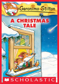 Title: A Christmas Tale (Geronimo Stilton Series), Author: Geronimo Stilton