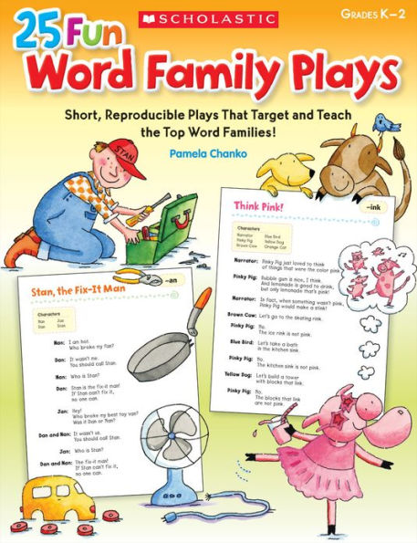 25 Fun Word Family Plays: Short Reproducible Plays That Target and Teach the Top Word Families