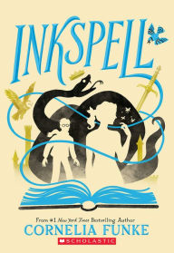 Title: Inkspell (Inkheart Trilogy Series #2), Author: Cornelia Funke